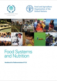 Food Systems  and Nutrition: Handbook for Parliamentarians N° 32